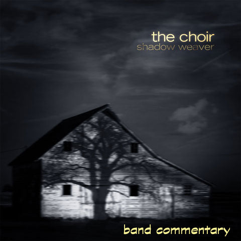 Band Commentary - Digital Download - Shadow Weaver