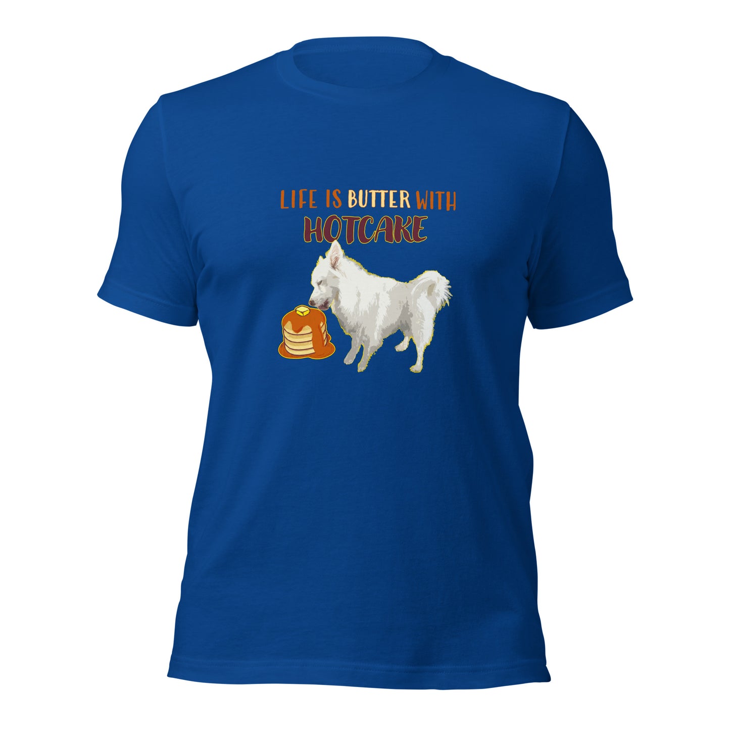 Life Is Butter Unisex t-shirt** (addt'l colors available)
